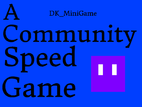 A Community Speed Game v0.5