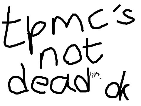 yes we're still doing tpmc don't forget please