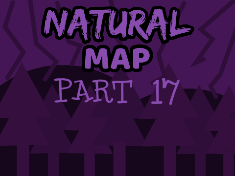 Natural MAP Part 17