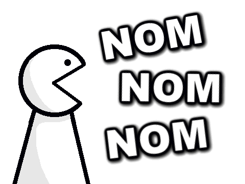 Nom Nom Nom!