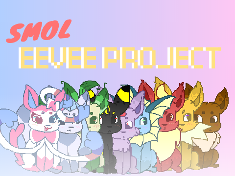 Smol Eevee Project