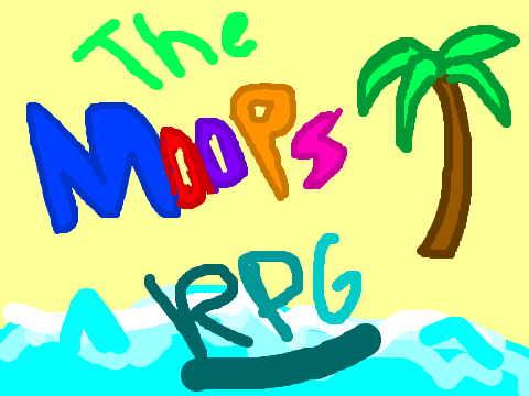 The Moops RPG Sign Up Sheet! <3
