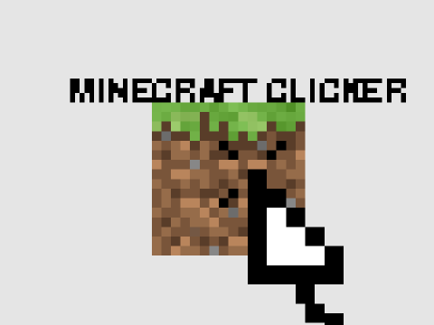 Minecraft Clicker Hacked Hacked!!!!