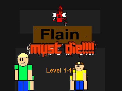 Flain Must Die - Level 1-10!