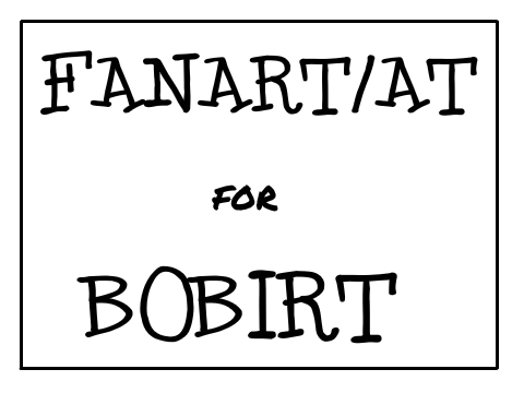 Fanart/AT for Bobirt