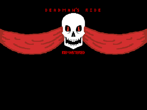 Deadman's Ride -remastered-