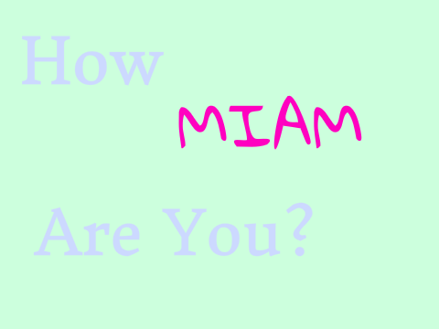 How Miam Are You? Answered!