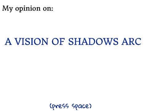 Review: Vision Of Shadows Arc
