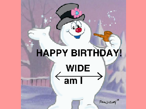 HAP-PY BIR-TH-DAY!!!!!!!!!!!!!!!!!!!!!!!!!!!!!!!!!!!