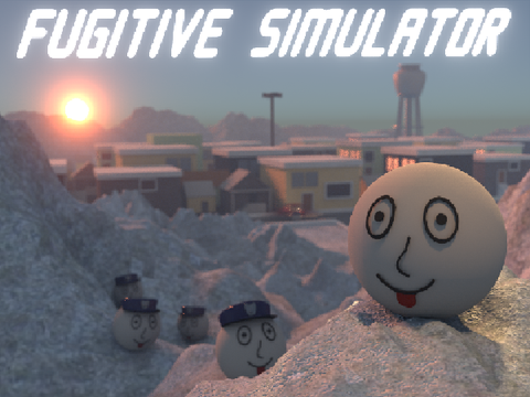 Fugitive Simulator, as finished as I'm going to get it