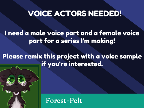 Voice Actors Needed remix