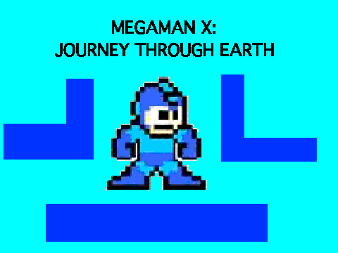 MEGAMAN X: Journey Through Earth Trailer