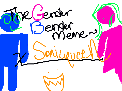 The Gender Bender Meme- Sonicqueen