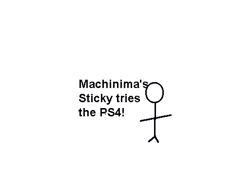Sticky tries the PS4!