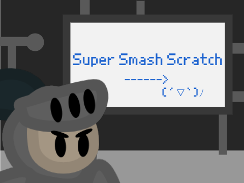 Super Smash Scratch ⭐