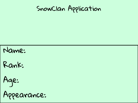 SnowClan Application