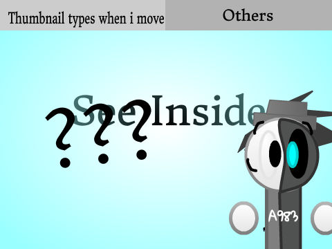 Thumbnail types when i move