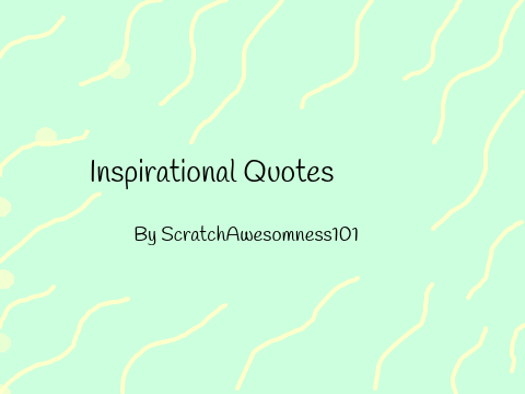 Inspirational Quotes