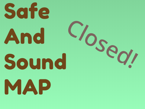 Safe and Sound MAP (GET YOUR PARTS IN!!)