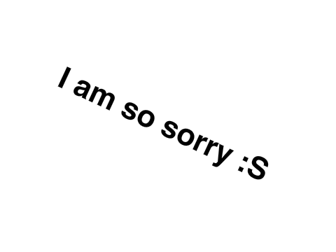 Im sorry