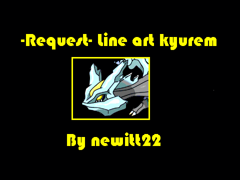 -Request- Line art- Kyurem