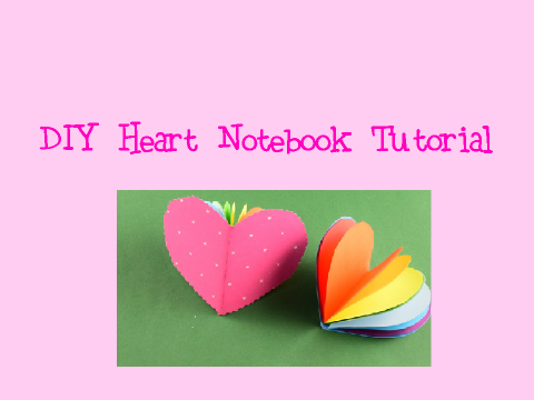DIY Heart Notebook Tutorial