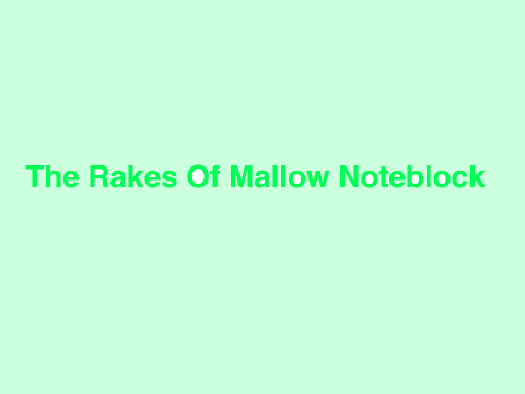The Rakes Of Mallow Noteblock