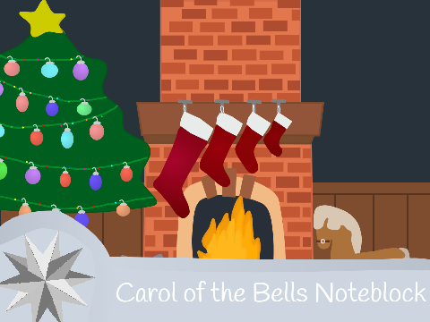 Carol of the Bells Noteblock {Unfinished}