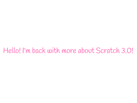 Stop the Hate of Scratch 3.0!
