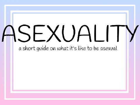 a short guide about asexuality