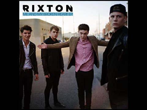 Me And My Broken Heart By Rixton