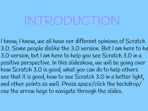 Scratch 3.0 in a Positive Perspective