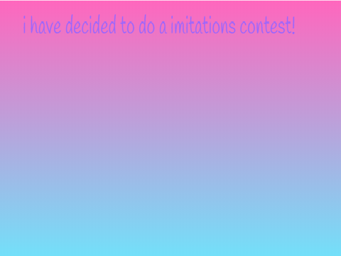 Imitation Battle 1!