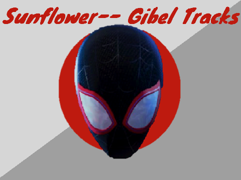 Sunflower Post Malone & Swae Lee --Gibel13 Tracks