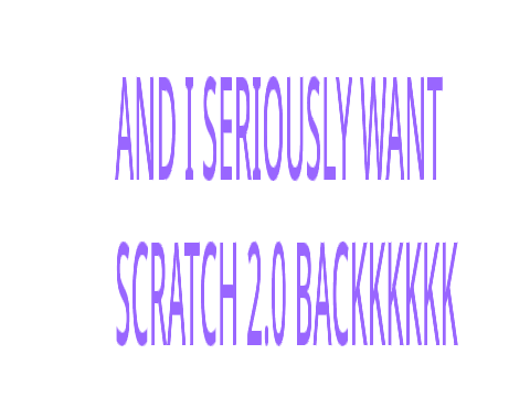scratch 3.0 hurts my soul