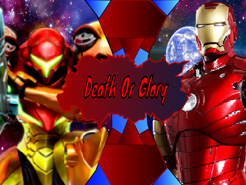 Death or Glory S1 Ep1: Samus Vs Ironman