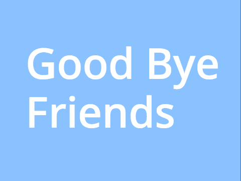 Bye