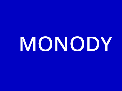 MONODY