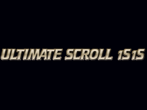 Ultimate Scroll 1s1s