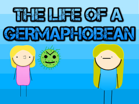 The Life Of a Germaphobean