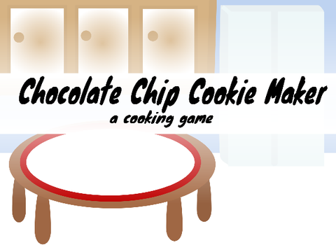~Chocolate Chip Cookie Baker~