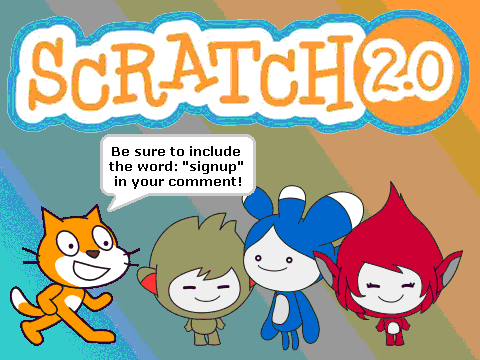 Signup to test Scratch 2.0!