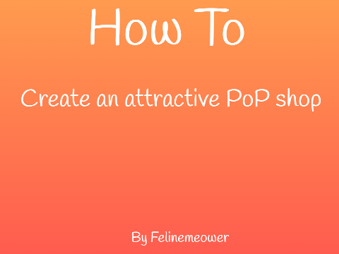 How To Create An Attractive PoP Shop