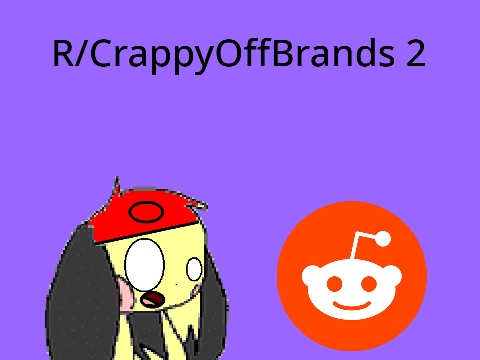 R/CrappyOffBrands 2