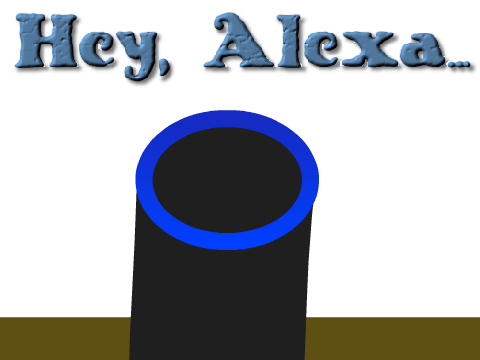 Hey, Alexa...