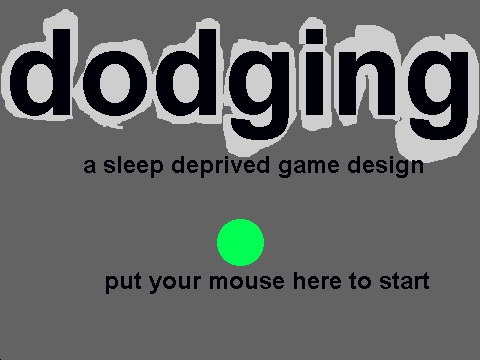 dodging a sleep deprived game design