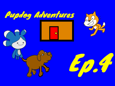 Pupdog Adventures Ep.4
