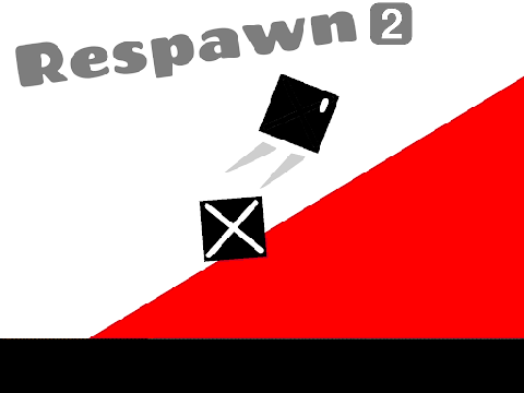 Re-spawn 2