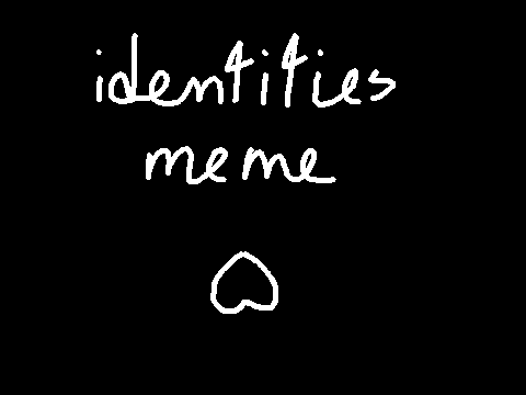 identities ( all about you ) undertale meme