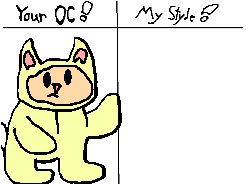 Add your OC and I'll draw it in my style! ♡♡♡ remix